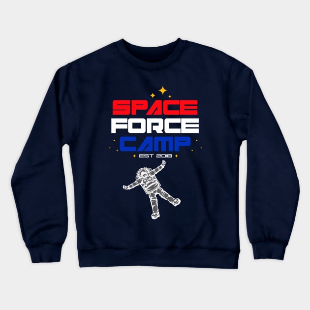 Space Force Camp Crewneck Sweatshirt by machmigo